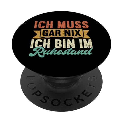 Ich Muss Gar Nix Ich Bin Im Ruhestand Retro Rentner Opa PopSockets Klebender PopGrip Ich Muss Gar Nix Ich Bin Im Ruhestand Retro Rentner Opa PopSockets Klebender PopGrip von Pensionär Opa Ruhestand Großvater Rentner Witze