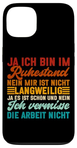 Ja Ich BIn Im Ruhestand Nein Mir Ist Nicht Langweilig Retro Hülle für iPhone 13 von Pensionär Opa Ruhestand Großvater Rentner Witze