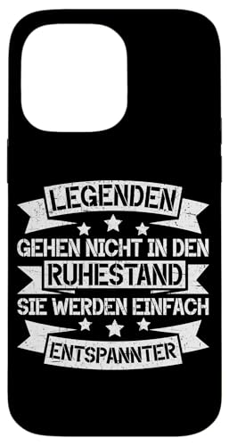 Legenden Gehen Nicht In Den Ruhestand Lustiges Rentner Hülle für iPhone 14 Pro Max von Pensionär Opa Ruhestand Großvater Rentner Witze