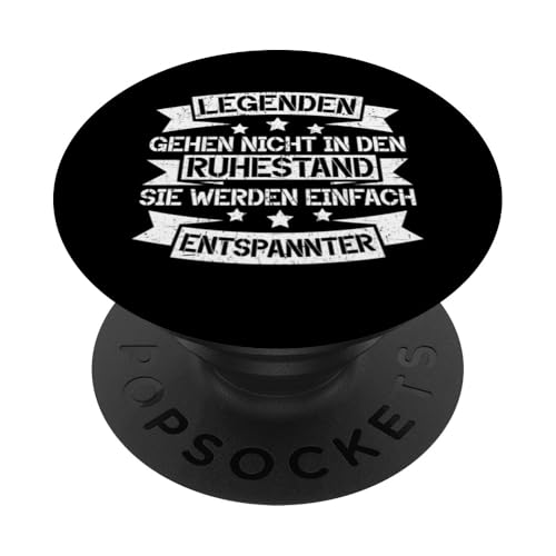 Legenden Gehen Nicht In Den Ruhestand Lustiges Rentner PopSockets Klebender PopGrip von Pensionär Opa Ruhestand Großvater Rentner Witze