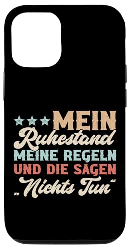 Mein Ruhestand Meine Regeln Und Die Sagen Nichts Tun Hülle für iPhone 12/12 Pro Mein Ruhestand Meine Regeln Und Die Sagen Nichts Tun Hülle für iPhone 12/12 Pro von Pensionär Opa Ruhestand Großvater Rentner Witze