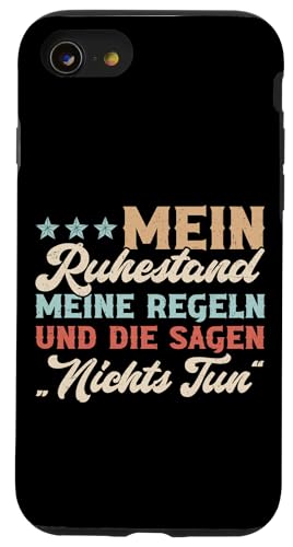Mein Ruhestand Meine Regeln Und Die Sagen Nichts Tun Hülle für iPhone SE (2020) / 7 / 8 von Pensionär Opa Ruhestand Großvater Rentner Witze