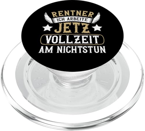 Rentner Ich Arbeite Jetzt Vollzeit Am Nichtstun PopSockets PopGrip für MagSafe von Pensionär Opa Ruhestand Großvater Rentner Witze