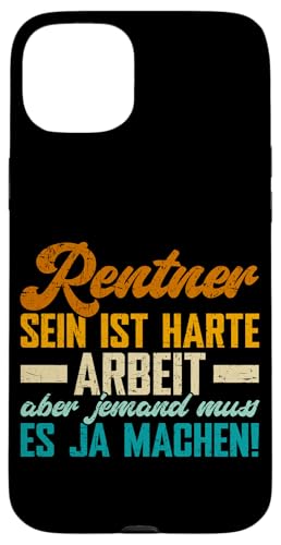 Rentner Sein Ist Harte Arbeit Aber Jemand Muss Es Ja Machen Hülle für iPhone 15 Plus Rentner Sein Ist Harte Arbeit Aber Jemand Muss Es Ja Machen Hülle für iPhone 15 Plus von Pensionär Opa Ruhestand Großvater Rentner Witze