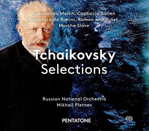 Tschaikowsky Selections von Pentatone