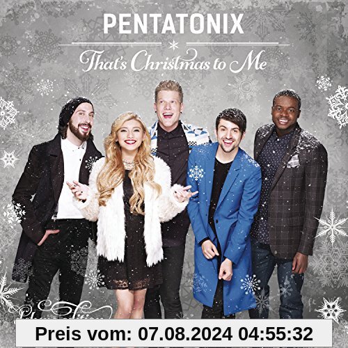 That's Christmas to Me (Deluxe Edition) von Pentatonix