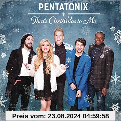 That's Christmas to Me von Pentatonix