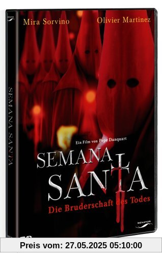 Semana Santa - Die Bruderschaft des Todes von Pepe Danquart