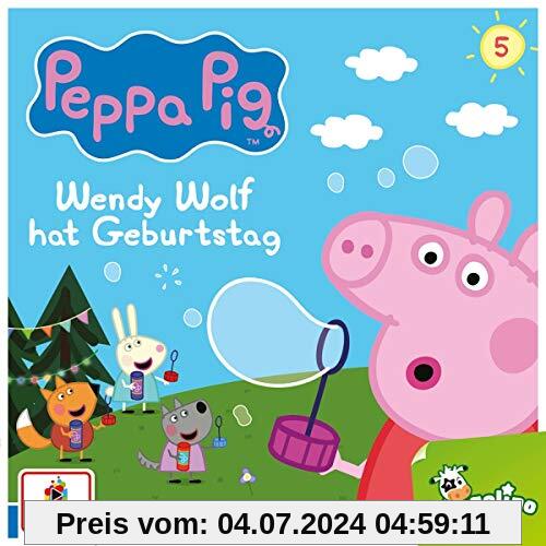 005/Wendy Wolf hat Geburtstag (und 5 weitere Geschichten) von Peppa Pig Hörspiele
