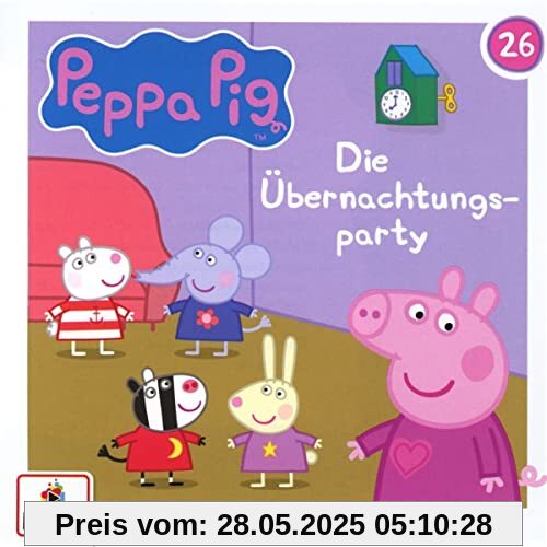 Folge 26: die Übernachtungsparty von Peppa Pig Hörspiele