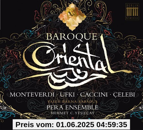 Baroque Oriental Baroque Oriental von Pera Ensemble
