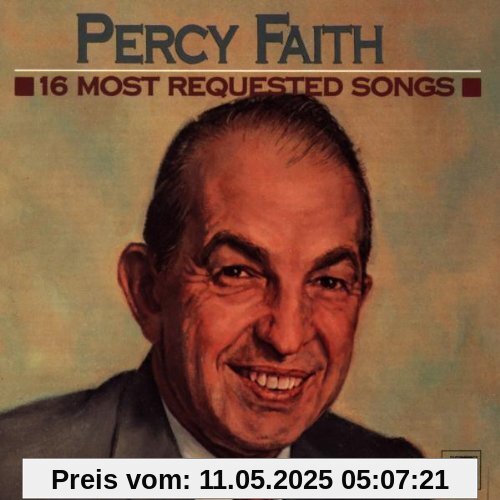16 Most Requested... von Percy Faith