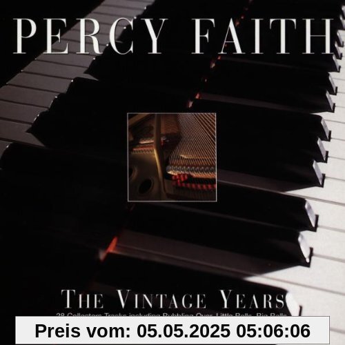 The Vintage Years The Vintage Years von Percy Faith