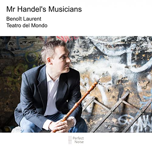 Mr Handel'S Musicians von Perfect Noise (H'Art)