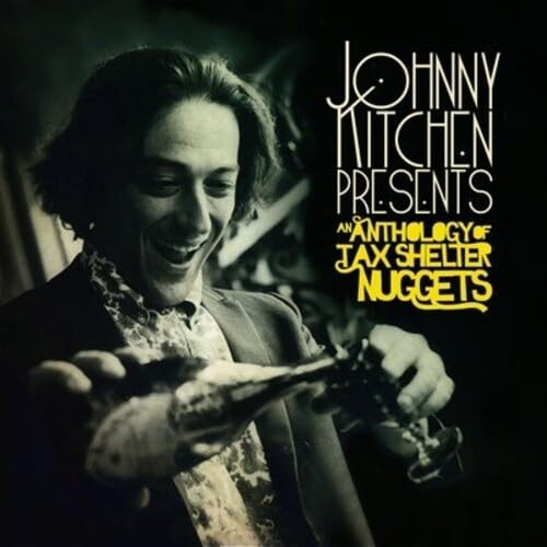 Johnny Kitchen Presents An Anthology Of Tax Shelter Nuggets Johnny Kitchen Presents An Anthology Of Tax Shelter Nuggets von Perpetual