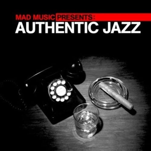 Mad Music Presents Authentic Jazz von Perpetual