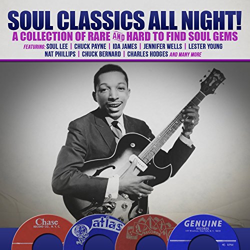Soul Classics All Night! A Collection of Rare and Hard to Find Soul Gems von Perpetual