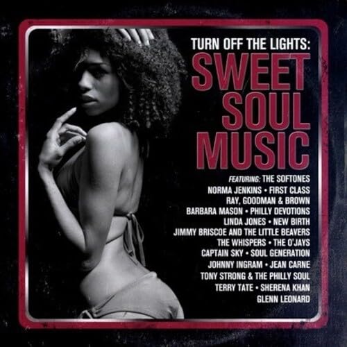 Turn Off The Lights: Sweet Soul Music Turn Off The Lights: Sweet Soul Music von Perpetual