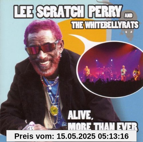 Alive,More Than Ever Alive,More Than Ever von Perry, Lee Scratch