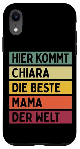 Hier Kommt Chiara Die Beste Mama Der Welt Muttertag Retro Hülle für iPhone XR Hier Kommt Chiara Die Beste Mama Der Welt Muttertag Retro Hülle für iPhone XR von Personalisierte Geschenke Chiara