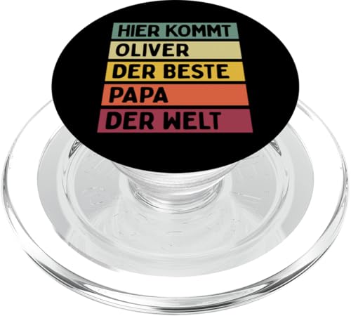 Hier Kommt Oliver Der Beste Papa Der Welt Vatertag Retro PopSockets PopGrip für MagSafe von Personalisierte Geschenke Oliver