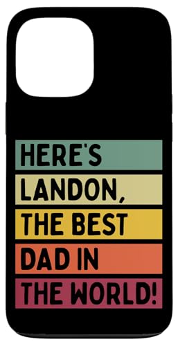 Hier ist Landon, der beste Vater der Welt, Vatertag, Retro Hülle für iPhone 13 Pro Max von Personalized Gift Ideas Landon
