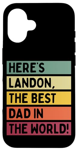 Hier ist Landon, der beste Vater der Welt, Vatertag, Retro Hülle für iPhone 16 von Personalized Gift Ideas Landon