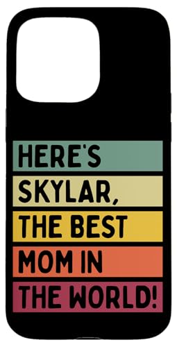Hier ist Skylar, die beste Mutter der Welt, Muttertags-Retro Hülle für iPhone 15 Pro Max Hier ist Skylar, die beste Mutter der Welt, Muttertags-Retro Hülle für iPhone 15 Pro Max von Personalized Gift Ideas Skylar