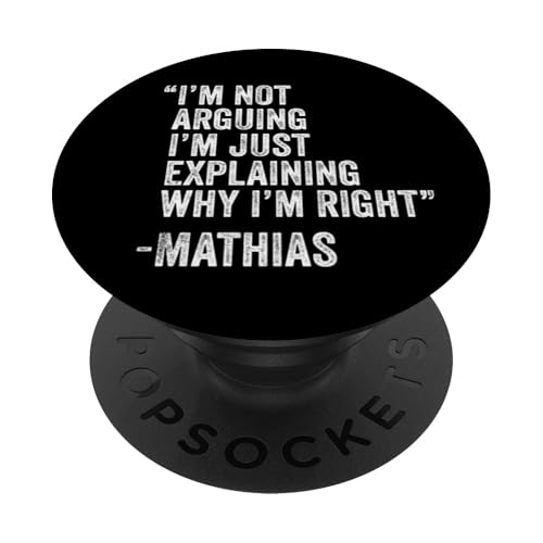 Mathias-Zitat, lustiger Geburtstag, individueller Name, Idee, Ingenieur PopSockets Klebender PopGrip Mathias-Zitat, lustiger Geburtstag, individueller Name, Idee, Ingenieur PopSockets Klebender PopGrip von Personalized Name Fathers Day outfit For Men