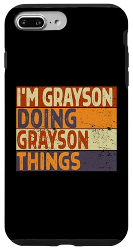 Retro I'm Grayson Doing Grayson Things Lustiger Geburtstags-Witz Hülle für iPhone 7 Plus/8 Plus Retro I'm Grayson Doing Grayson Things Lustiger Geburtstags-Witz Hülle für iPhone 7 Plus/8 Plus von Personalized Name Fathers Day outfit For Men