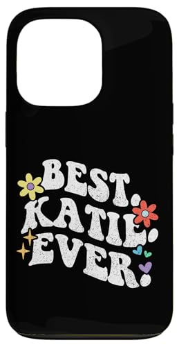 Retro Groovy Best Katie Ever Vorname Muttertag Mädchen Hülle für iPhone 13 Pro Retro Groovy Best Katie Ever Vorname Muttertag Mädchen Hülle für iPhone 13 Pro von Personalized Name Mothers Day outfit For Women