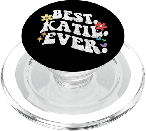 Retro Groovy Best Katie Ever Vorname Muttertag Mädchen PopSockets PopGrip für MagSafe Retro Groovy Best Katie Ever Vorname Muttertag Mädchen PopSockets PopGrip für MagSafe von Personalized Name Mothers Day outfit For Women