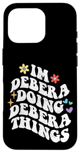 Retro Groovy I'm Debera Doing Debera Things Funny Mother Hülle für iPhone 16 Pro Retro Groovy I'm Debera Doing Debera Things Funny Mother Hülle für iPhone 16 Pro von Personalized Name Mothers Day outfit For Women