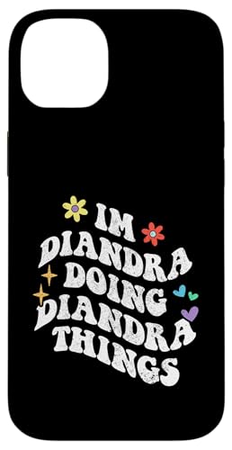 Retro Groovy I'm Diandra Doing Diandra Things Funny Mother's Hülle für iPhone 14 Plus Retro Groovy I'm Diandra Doing Diandra Things Funny Mother's Hülle für iPhone 14 Plus von Personalized Name Mothers Day outfit For Women
