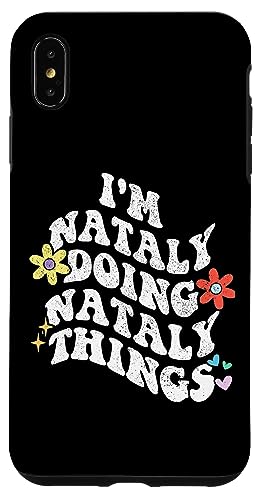 Retro Groovy I'm Nataly Doing Nataly Things Funny Mother's Hülle für iPhone XS Max von Personalized Name Mothers Day outfit For Women