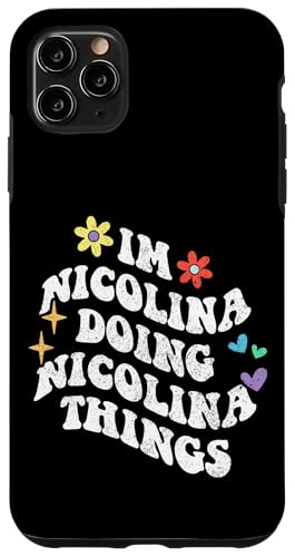 Retro Groovy Ich bin Nicolina Ich mache Nicolina lustige Dinge Hülle für iPhone 11 Pro Max Retro Groovy Ich bin Nicolina Ich mache Nicolina lustige Dinge Hülle für iPhone 11 Pro Max von Personalized Name Mothers Day outfit For Women