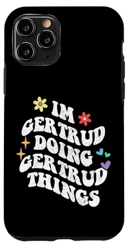Retro Groovy Ich mache Gertrud Sachen Lustiger Mutters Hülle für iPhone 11 Pro Retro Groovy Ich mache Gertrud Sachen Lustiger Mutters Hülle für iPhone 11 Pro von Personalized Name Mothers Day outfit For Women