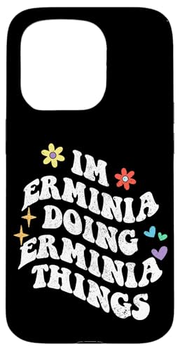 Retro Groovy Im Erminia Doing Erminia Things Funny Mother Hülle für iPhone 15 Pro Retro Groovy Im Erminia Doing Erminia Things Funny Mother Hülle für iPhone 15 Pro von Personalized Name Mothers Day outfit For Women