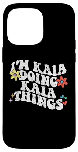 Retro Groovy Im Kaia Doing Kaia Things Lustige Muttertag Hülle für iPhone 14 Pro Max Retro Groovy Im Kaia Doing Kaia Things Lustige Muttertag Hülle für iPhone 14 Pro Max von Personalized Name Mothers Day outfit For Women