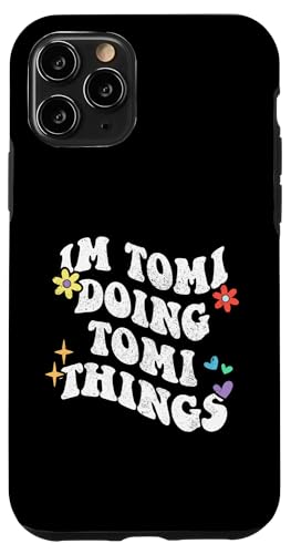 Retro Groovy Im Tomi Doing Tomi Things Lustiger Muttertag Hülle für iPhone 11 Pro Retro Groovy Im Tomi Doing Tomi Things Lustiger Muttertag Hülle für iPhone 11 Pro von Personalized Name Mothers Day outfit For Women