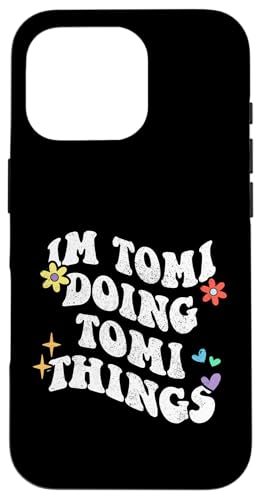 Retro Groovy Im Tomi Doing Tomi Things Lustiger Muttertag Hülle für iPhone 16 Pro Retro Groovy Im Tomi Doing Tomi Things Lustiger Muttertag Hülle für iPhone 16 Pro von Personalized Name Mothers Day outfit For Women