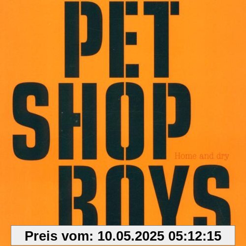 Home and Dry Home and Dry von Pet Shop Boys