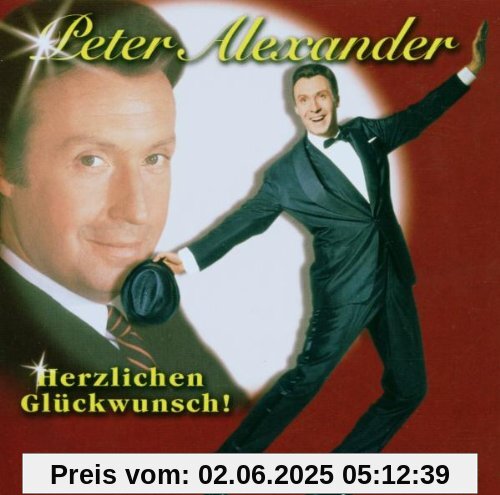 Herzlichen Glückwunsch! von Peter Alexander