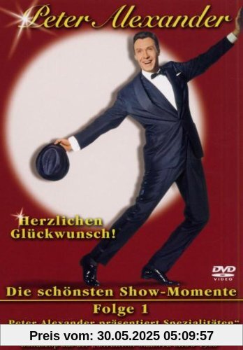 Peter Alexander - Herzlichen Glückwunsch! 50 Jahre von Peter Alexander