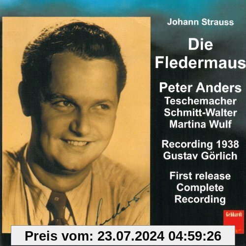 Die Fledermaus (1938, First Release, Complete Recording) von Peter Anders
