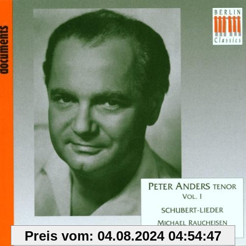 Peter Anders Vol. 1 (Schubert-Lieder) von Peter Anders