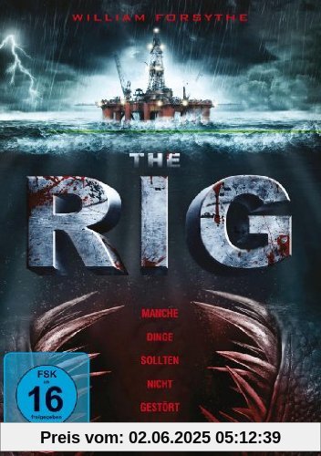 The Rig The Rig von Peter Atencio