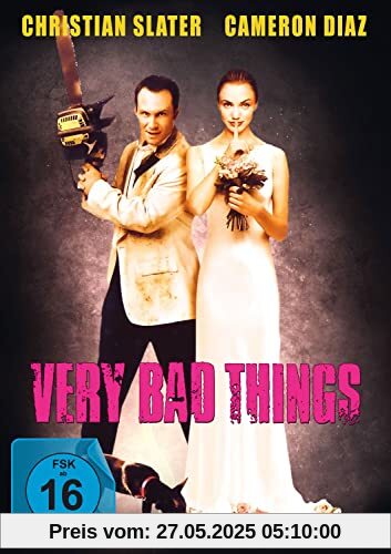 Very Bad Things Very Bad Things von Peter Berg