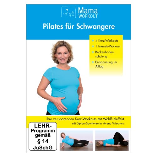 MamaWorkout - Pilates für Schwangere MamaWorkout - Pilates für Schwangere von Peter Brose Media Marketing