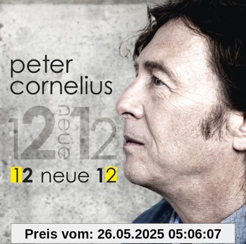 12 Neue 12 12 Neue 12 von Peter Cornelius